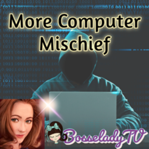 More Computer Mischief BosseladyTV – Traduction française